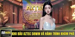 Kho báu Aztec